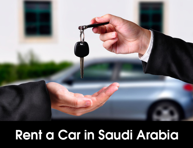 Rent a Car in Saudi Arabia 2017 – Deals & Special Offers